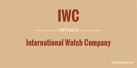 iwc meaning